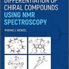 Differentiation of Chiral Compounds Using NMR Spectroscopy 2nd Edition-Original PDF
