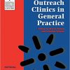 Specialist Outreach Clinics in General Practice (National Primary Care Research and Development Centre Series)-Original PDF