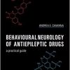 Behavioural Neurology of Anti-epileptic Drugs: A Practical Guide-Original PDF