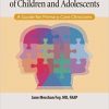 Mental Health Care of Children and Adolescents: A Guide for Primary Care Clinicians-Original PDF