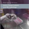 MCQs Series for Life Sciences: Cell and Tissue Culture and Microbiology-Original PDF