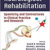 Neurological Rehabilitation: Spasticity and Contractures in Clinical Practice and Research (Rehabilitation Science in Practice Series)-Original PDF
