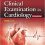 Clinical Examination in Cardiology 2nd Revised edition-Original PDF