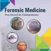 Forensic Medicine: Prep Manual for Undergraduates-Original PDF
