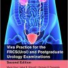 Viva Practice for the FRCS(Urol) and Postgraduate Urology Examinations, Second Edition (MasterPass)-Original PDF
