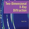 Two-dimensional X-ray Diffraction 2nd edition-Original PDF