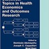 Statistical Topics in Health Economics and Outcomes Research (Chapman & Hall/CRC Biostatistics Series)-Original PDF