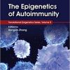 The Epigenetics of Autoimmunity, Volume 5 (Translational Epigenetics)-EPUB