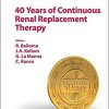 40 Years of Continuous Renal Replacement Therapy (Contributions to Nephrology, Vol. 194)-Original PDF