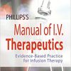 Phillips’s Manual of I.V. Therapeutics: Evidence-Based Practice for Infusion Therapy 7th Edition-Original PDF