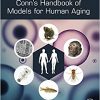 Conn’s Handbook of Models for Human Aging, Second Edition-Original PDF
