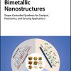Bimetallic Nanostructures: Shape-Controlled Synthesis for Catalysis, Plasmonics, and Sensing Applications-Original PDF