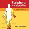 Peripheral Neuropathies: A Practical Approach-Original PDF