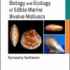 Biology and Ecology of Edible Marine Bivalve Molluscs (Biology and Ecology of Marine Life)-Original PDF