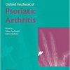 Oxford Textbook of Psoriatic Arthritis (Oxford Textbooks in Rheumatology)-Original PDF