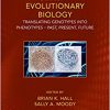 Cells in Evolutionary Biology: Translating Genotypes into Phenotypes – Past, Present, Future -Original PDF