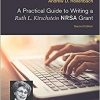 A Practical Guide to Writing a Ruth L. Kirschstein NRSA Grant, Second Edition-Original PDF