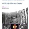 AOSpine Masters Series, Volume 10: Spinal Infections-Original PDF