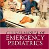 Clinical Manual of Emergency Pediatrics 6th Edition-Original PDF