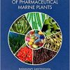 Biology and Ecology of Pharmaceutical Marine Plants-Original PDF
