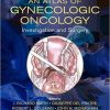 An Atlas of Gynecologic Oncology: Investigation and Surgery, Fourth Edition-EPUB