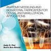 Anatomy, Modeling and Biomaterial Fabrication for Dental and Maxillofacial Applications-Original PDF