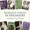 Women’s Voices in Psychiatry: A Collection of Essays-Original PDF