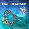 Harborview Illustrated Tips and Tricks in Fracture Surgery Second edition-EPUB