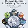 Chemical Sciences in Early Drug Discovery: Medicinal Chemistry 2.0-Original PDF