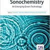 Sonochemistry: An Emerging Green Technology-Original PDF