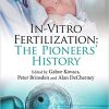 In-Vitro Fertilization: The Pioneers’ History-Original PDF