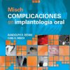 Misch. Complicaciones en implantología oral (Spanish Edition)-Original PDF