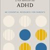If Your Adolescent Has ADHD: An Essential Resource for Parents (Adolescent Mental Health Initiative)-Original PDF