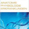 Kompaktwissen Anatomie Physiologie Erkrankungen (German)-EPUB