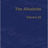 The Alkaloids, Volume 80 -Original PDF