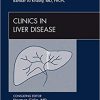 Health Care-Associated Transmission of Hepatitis B and C Viruses, An Issue of Clinics in Liver Disease, 1e-Original PDF