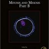 Mitosis and Meiosis Part B, Volume 145 (Methods in Cell Biology)-Original PDF