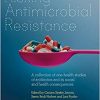 Risking Antimicrobial Resistance: A collection of one-health studies of antibiotics and its social and health consequences-Original PDF