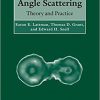 Biological Small Angle Scattering: Theory and Practice (International Union of Crystallography Monographs on Crystallography)-Original PDF
