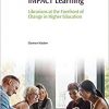 IMPACT Learning: Librarians at the Forefront of Change in Higher Education (Chandos Information Professional Series)-Original PDF