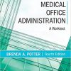 Medical Office Administration: A Worktext, 4e-EPUB