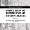 Women’s Health and Complementary and Integrative Medicine-Original PDF