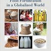Food Fortification in a Globalized World-Original PDF