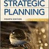 Healthcare Strategic Planning, Fourth Edition-Original PDF