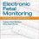 Electronic Fetal Monitoring: Concepts and Applications Third Edition-EPUB