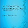 Encyclopedia of Reproduction 2nd Edition-Original PDF