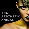 The Aesthetic Animal-Original PDF