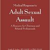 Medical Response to Adult Sexual Assault with CD: A Resource for Clinicians and Other Professionals-Original PDF