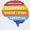 A Pocket Guide to Understanding Alzheimer’s Disease and Other Dementias, Second Edition-Original PDF