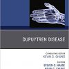 Dupuytren Disease, An Issue of Hand Clinics (The Clinics: Orthopedics)-Original PDF